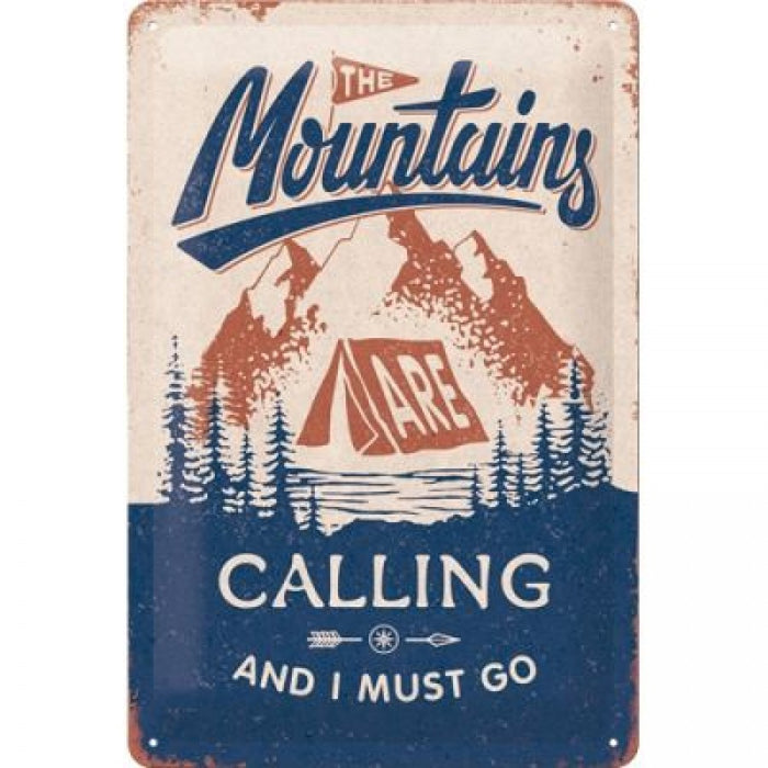 Nostalgic-Art Medium Sign The Mountains are Calling 5122322